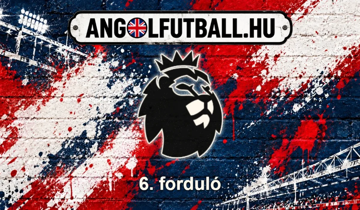 Premier League – 6. forduló